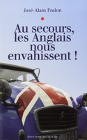 Au secours les Anglais nous envahissent
