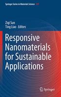 Responsive Nanomaterials for Sustainable Applications