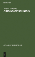 Origins of Semiosis