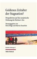 Goldenes Zeitalter der Stagnation?