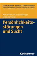 Personlichkeitsstorung Und Sucht