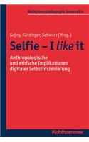 Selfie - I Like It