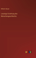 Lessings Erziehung des Menschengeschlechts