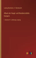 Album der Haupt- und Residenzstädte Europa's