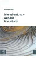 Lebensberatung - Weisheit - Lebenskunst