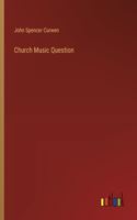 Church Music Question