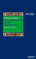 Uber Das Willentliche Und Das Unwillentliche: Lateinisch - Deutsch(38 Herders Bibliothek Der Philosophie Des Mittelalters 2. Serie)