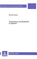 Terrorismus Und Strafrecht in Spanien