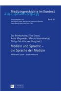 Medizin und Sprache – die Sprache der Medizin