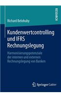Kundenwertcontrolling Und Ifrs Rechnungslegung