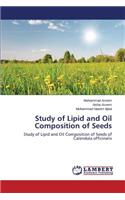 Study of Lipid and Oil Composition of Seeds