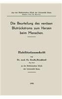 Die Beurteilung Des Venösen Blutrückstroms Zum Herzen Beim Menschen