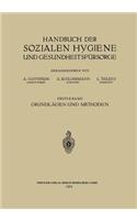 Handbuch Der Sozialen Hygiene Und Gesundheitsfürsorge