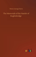 The Memorials of the Hamlet of Knghtsbridge