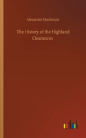 The History of the Highland Clearances
