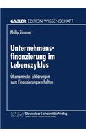 Unternehmensfinanzierung im Lebenszyklus