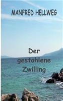Der gestohlene Zwilling: das ist längst noch nicht alles . . .(German)