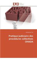 Pratique Judiciaire Des Procédures Collectives Ohada: (Omn.Univ.Europ.)