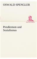 Preussentum Und Sozialismus
