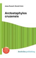 Arctostaphylos Cruzensis: (English)