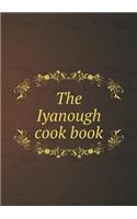 The Iyanough Cook Book