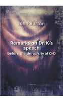 Remarks on Dr. K-'s speech before the University of O-D: (English)