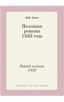 Polotsk Revision 1552