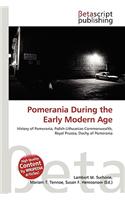Pomerania During the Early Modern Age