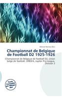 Championnat de Belgique de Football D2 1925-1926: (French)
