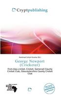 George Newport (Cricketer): (English)