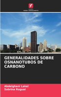Generalidades Sobre Osnanotubos de Carbono
