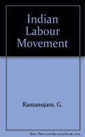 Indian Labour Movement