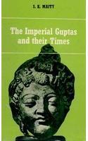 The Imperial Guptas And Their Times: (Cir. Ad 300-550)