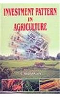 Investment Pattern in Agriculture