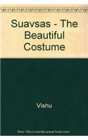 Suavsas - The Beautiful Costume
