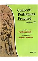 Current Pediatric Practice Series 4