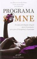 Programa SOMNE. Terapia psicologica integral para el insomnio: guia para el terapeuta y el paciente (Serendipity) (Spanish Edition)