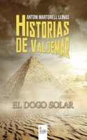 Historias de Valdemar: El Dogo Solar (Spanish Edition)