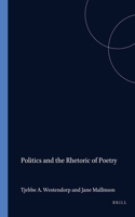 Politics and the Rhetoric of Poetry