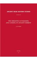 Semantics of Blessing and Cursing in Ancient Hebrew
