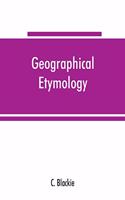Geographical etymology