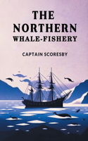 Northern Whale-Fishery