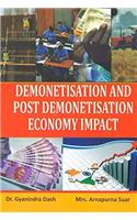 Demonetisation and Post Demonetisation Economy Impact