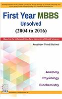 First Year MBBS Unsolved (2004-2016)