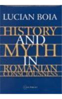 History and Myth in Romanian Consciousness