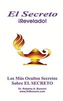 El Secreto Revelado!
