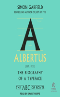 Albertus: The Biography of a Typeface