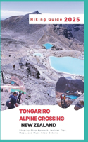 Tongariro Alpine Crossing, New Zealand Hiking Guide 2025