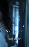 Soul Escape