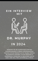 Macht des Unterbewusstseins: Ein Interview mit Joseph Murphy